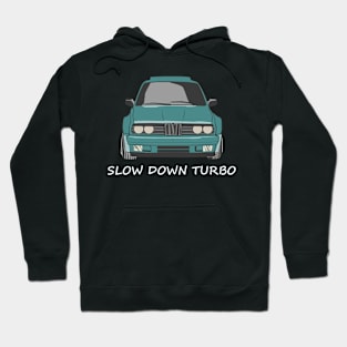 SLOW DOWN TURBO Hoodie